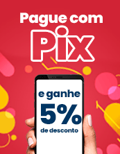 Pague com Pix e ganhe 5% de desconto